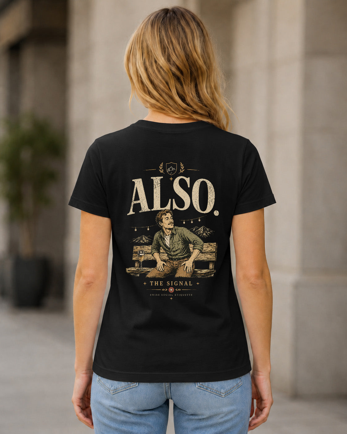Also The Signal T-Shirt – Frauen Shirt Schwarz, Rückenprint