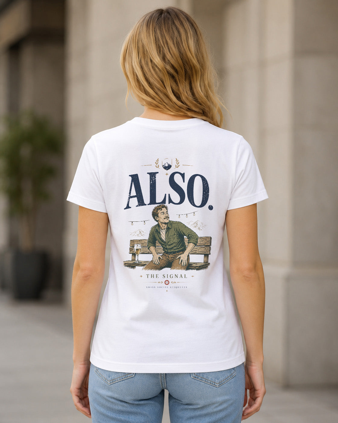 Also The Signal T-Shirt – Frauen Shirt Weiss, Rückenprint