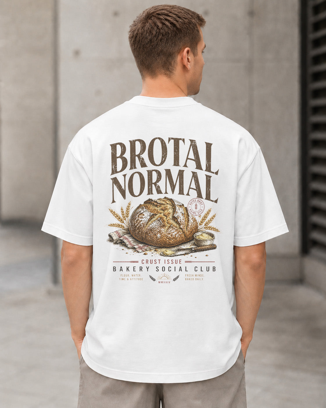 Brotal Normal T-Shirt – Heavyweight Oversize Shirt Weiss, Rückenprint