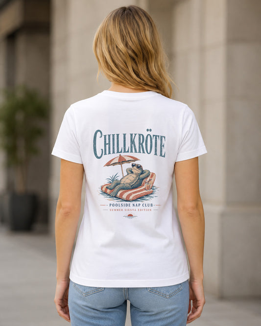 Chillkröte T-Shirt – Frauen Shirt Weiss, Rückenprint