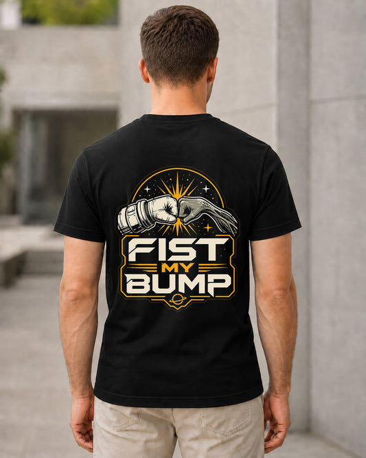 Fist My Bump T-Shirt – Bio-Baumwolle Shirt Schwarz, Rückenprint
