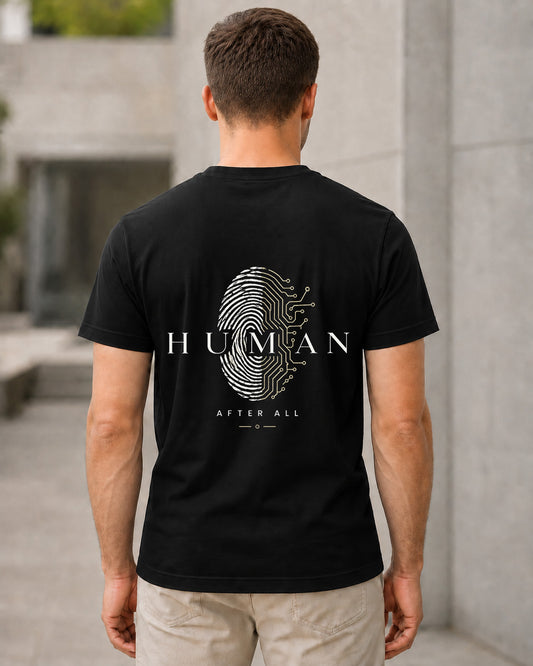 Human After All T-Shirt – Bio-Baumwolle Shirt Schwarz, Rückenprint