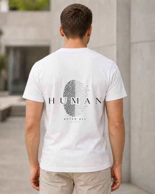 Human After All T-Shirt – Bio-Baumwolle Shirt Weiss, Rückenprint