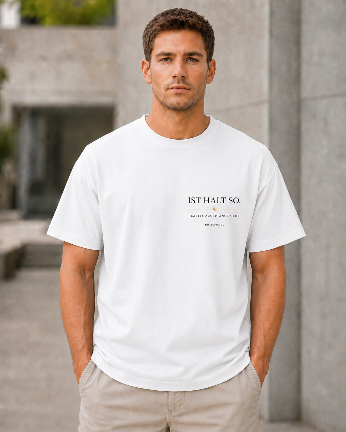 Ist Halt So T-Shirt – Heavyweight Oversize Shirt Weiss, Frontprint