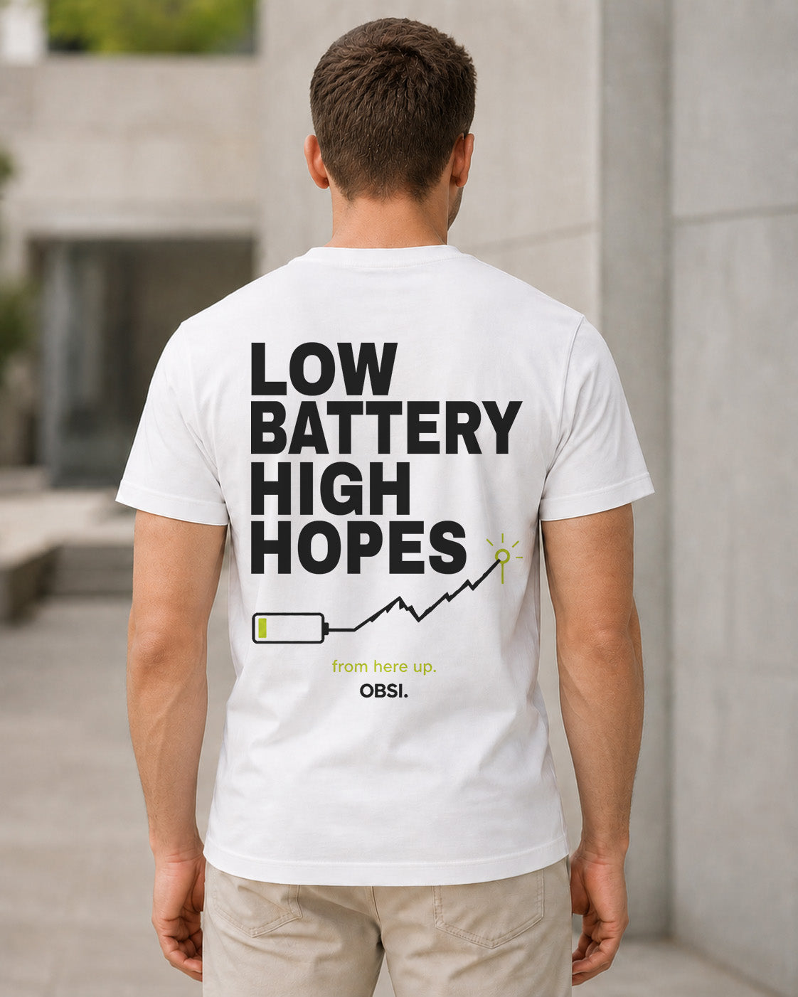 Low Battery High Hopes T-Shirt – Bio-Baumwolle Shirt Weiss, Rückenprint