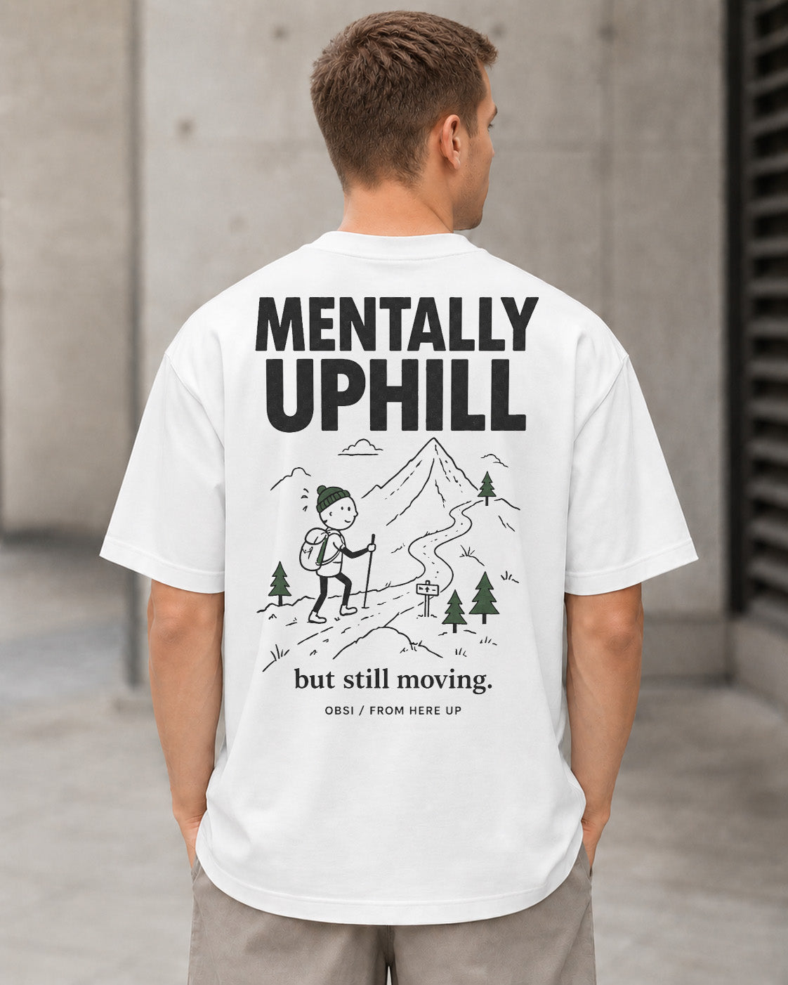 Mentally Uphill T-Shirt – Heavyweight Oversize Shirt Weiss, Rückenprint