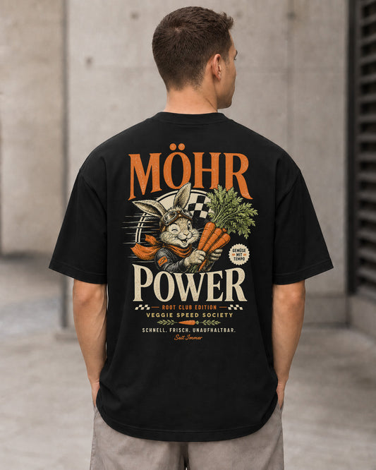 Möhr Power T-Shirt – Heavyweight Oversize Shirt Schwarz, Rückenprint