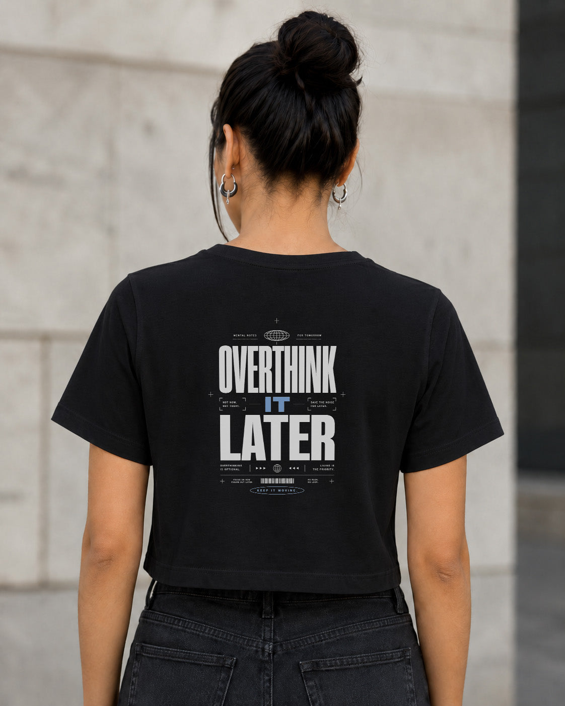 Overthink It Later T-Shirt – Frauen Crop Shirt Schwarz, Rückenprint