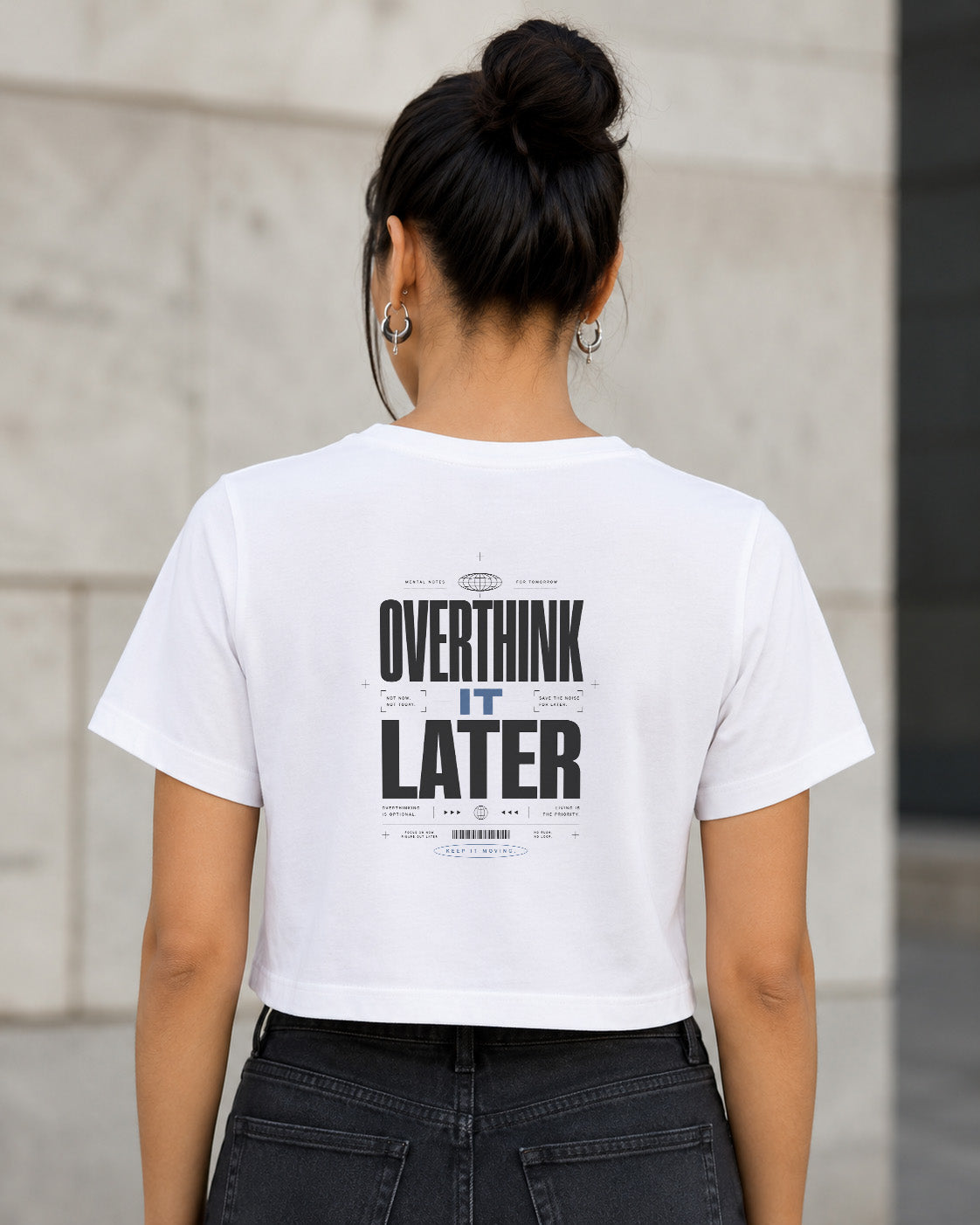 Overthink It Later T-Shirt – Frauen Crop Shirt Weiss, Rückenprint