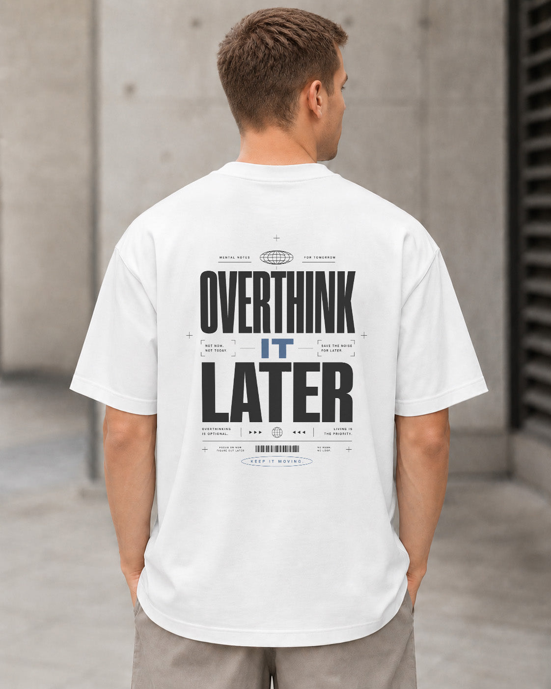 Overthink It Later T-Shirt – Heavyweight Oversize Shirt Weiss, Rückenprint