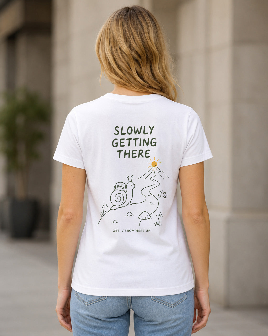 Slowly Getting There T-Shirt – Frauen Shirt Weiss, Rückenprint