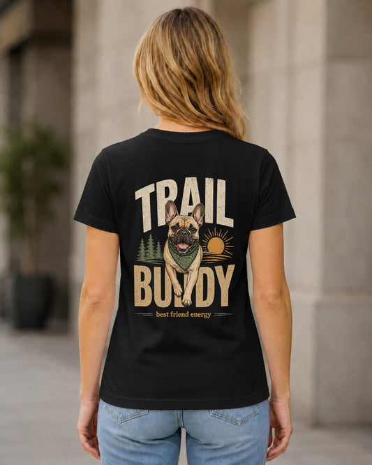 Trail Buddy Frenchie T-Shirt – Frauen Shirt Schwarz, Rückenprint