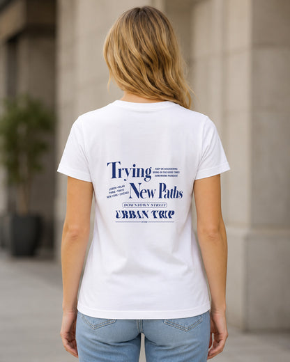 Trying New Paths T-Shirt – Frauen Shirt Weiss, Rückenprint