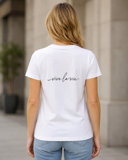 Vive La Vie T-Shirt – Frauen Shirt Weiss, Rückenprint