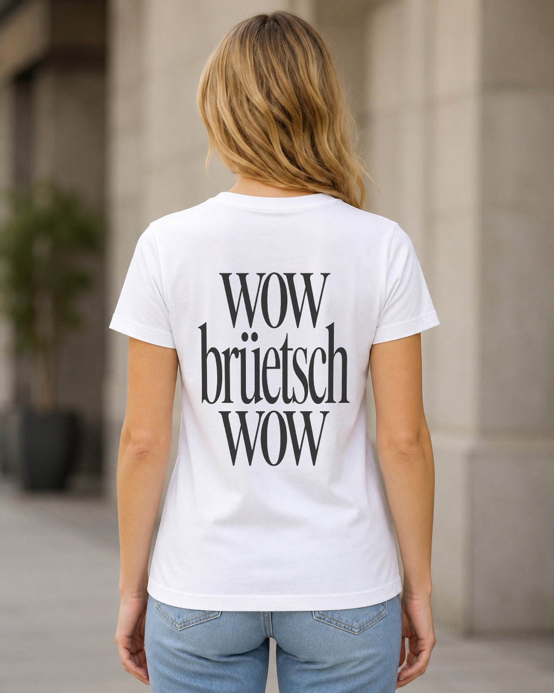 Wow Brüetsch Wow T-Shirt – Frauen Shirt Weiss, Rückenprint