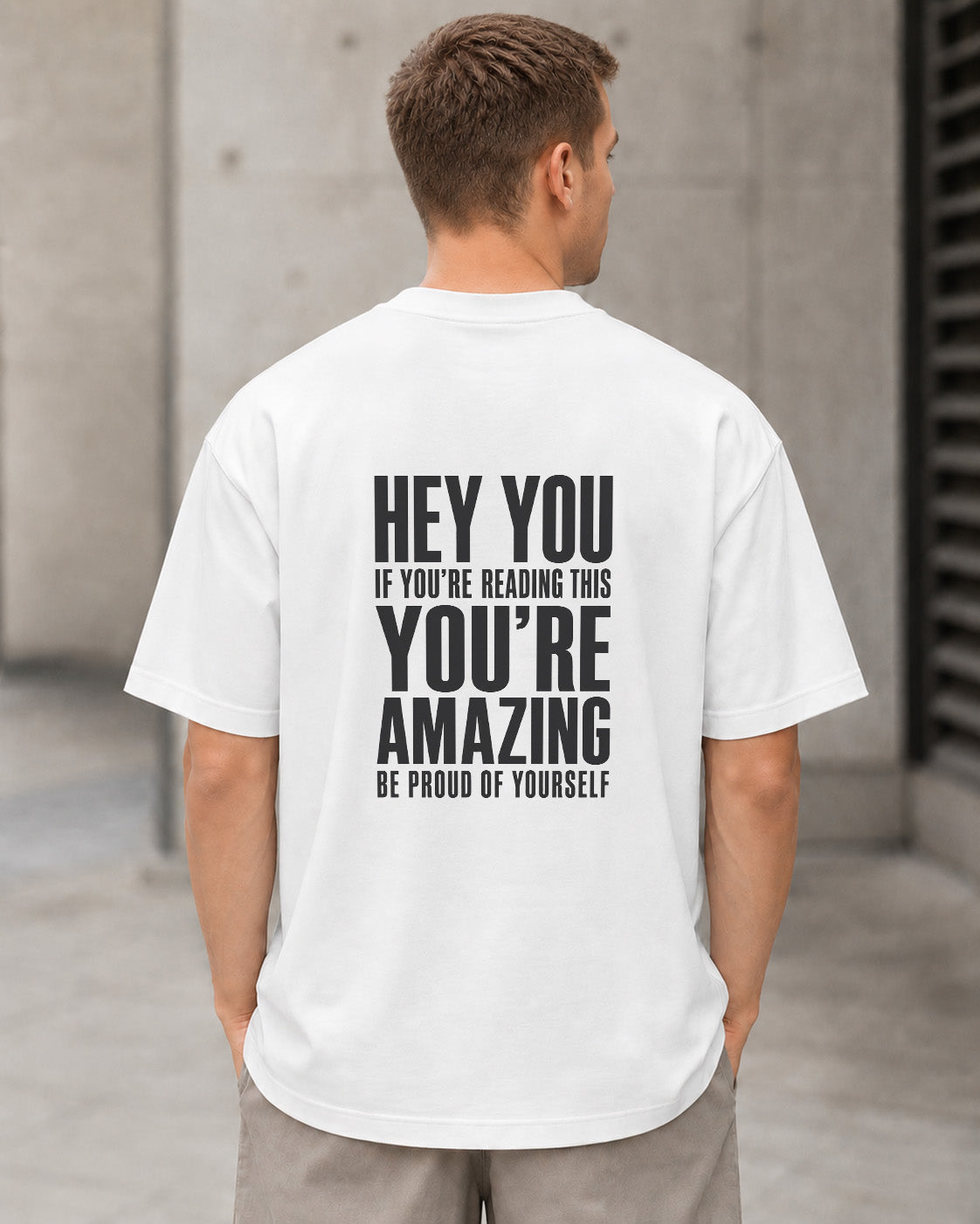 You're Amazing T-Shirt – Heavyweight Oversize Shirt Weiss, Rückenprint