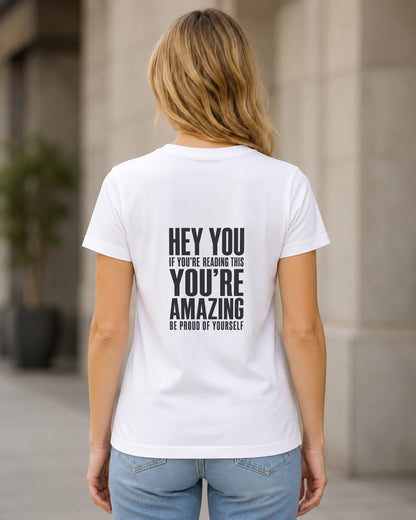 You're Amazing T-Shirt – Frauen Shirt Weiss, Rückenprint